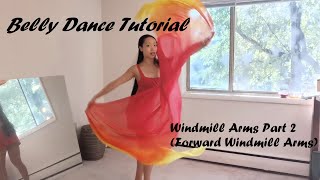 Belly Dance Tutorial - Int/Adv - Windmill Arms Part 2 (Forward Windmill Arms) | Jacinda Aliya Dalal