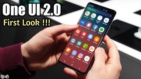 Samsung One UI 2.0 First Look and New Features in Hindi!!!