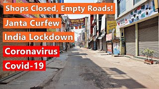 India Lockdown Janta Curfew | Coronavirus | Shops Closed, Open Roads