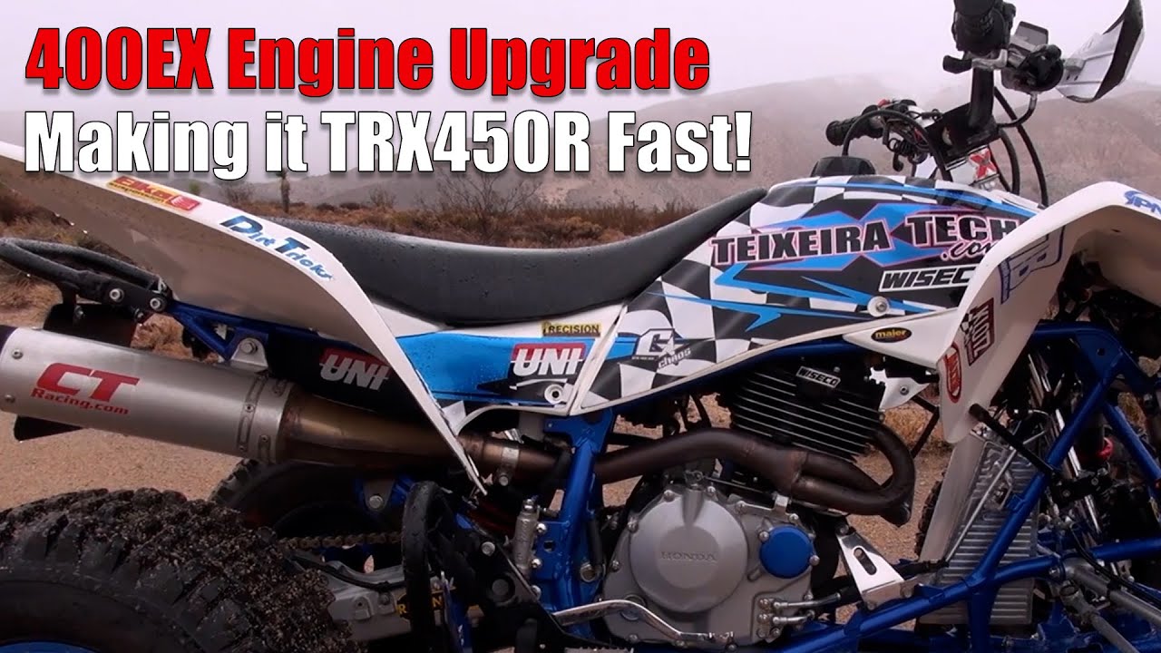Honda 400Ex Engine And Exhaust Upgrades: How To Make A 400Ex Trx450R Fast