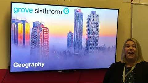 The Grove Sixth Form Virtual Open Event – Geography