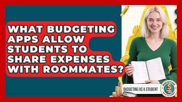 What Budgeting Apps Allow Students to Share Expenses with Roommates? | Budgeting as a Student News