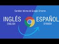 Cómo cambiar el idioma de Google Chrome a Español | cambiar el idioma en google chrome windows 10