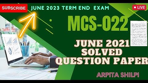 #ignou A Step-by-Step Guide to Solving MCS022 June 2021 Question Papers #arpitashilpi OS & NETWOKING