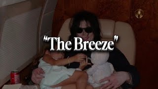 The Breeze || @ParisJackson || @MichaelJackson 