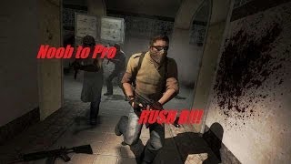 Csgo Noob To Pro Rush B Gameplay