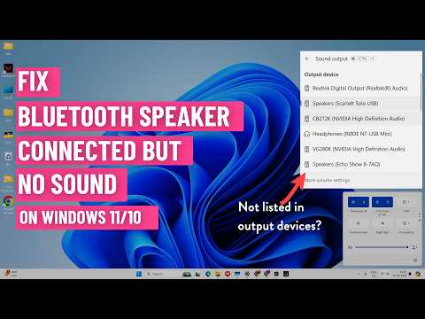 Bluetooth Speaker Connected But No Sound on Windows 11 FIXED
