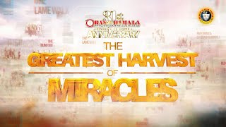 March 3, 2024 | Oras Ng Himala 31st Anniversary Grand Celebration