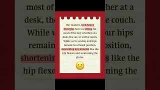 While Seated, Our Hips Remain Flexed, Shortening The Hip Flexors & Weakening The Glutes