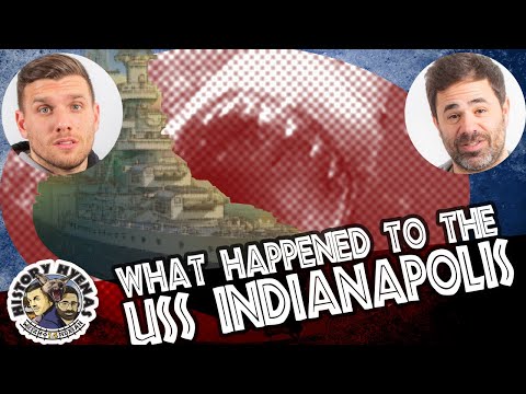 What Happened To The USS Indianapolis  | ep 28 - History Hyenas