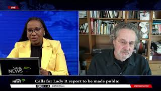Calls for Lady R report to be made public: Professor Anton Harber