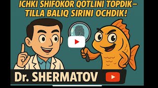 картинка: ИЧКИ ШИФОКОР ҚОТИЛИНИ ТОПДИК- ТИЛЛА БАЛИҚ СИРИНИ ОЧЖИК! Дк Шерматов