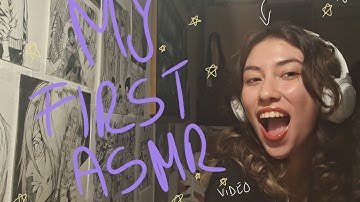 my first asmr video! talking + random triggers