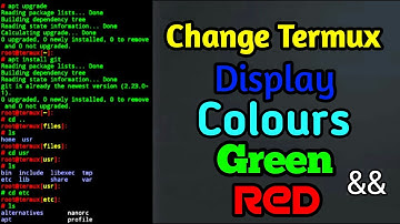 How to change termux Display colours | Green and red By Anonymous.#part 2