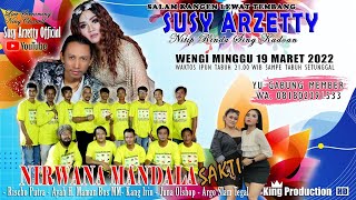 SUSY ARZETTY SALAM KANGEN LEWAT TEMBANG NITIP RINDU SING KADOAN  19 MARET 2022