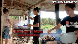 Perdana‼️Masak di dapur pondok baru Bakar ayam dan Terong | sambal ulek versi Om #DkKeluargaTani