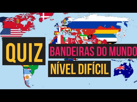 QUIZ: Bandeiras do mundo - Nível DIFÍCIL 