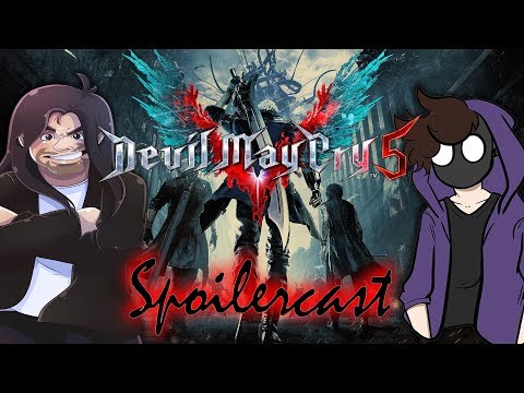 Devil May Cry 5 Spoilercast - Featuring Darkmoon