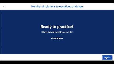 Solving Equations Number of Solutions to Equations Challenge