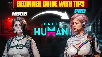 Once Human Mobile Guide: Must-Know Tips for New Players! 📱 #oncehuman #oncehumanmobile