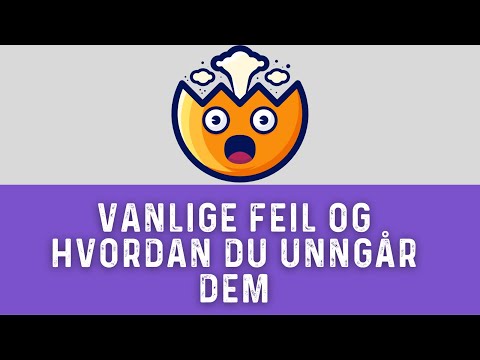 Vanlige feil under registrering og deres løsninger