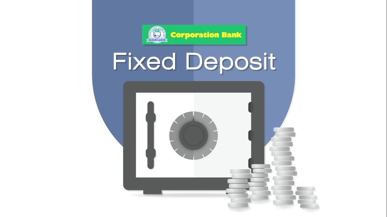 Corporation Bank Fixed Deposit - YouTube