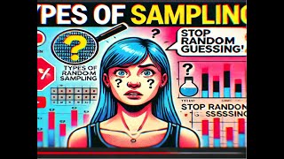 Sampling methods every Data Scientists must know | Lecture 02 | Statistics for ML and DS