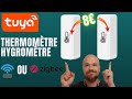 Thermometre hygrometre tuya wifi ou zigbee pas cher  a vaut le coup 