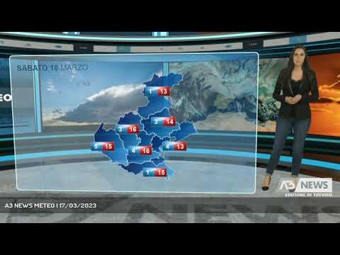 A3 NEWS METEO | 17/03/2023