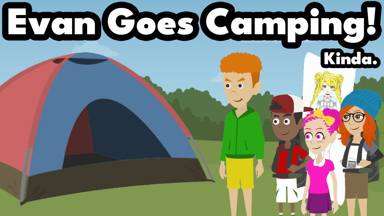 Evan Goes Camping! Kinda.