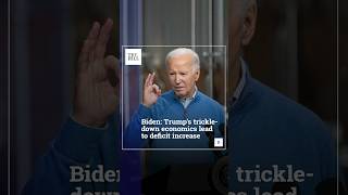 Biden: Trump's Trickle-Down Economics  Lead To Deficit Increase