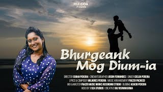 Bhurgeank Mog Dium-Ia Original Konkani Song Cielda Pereira Hli - Goa