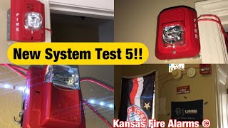 Fire Alarm System Test 5!!