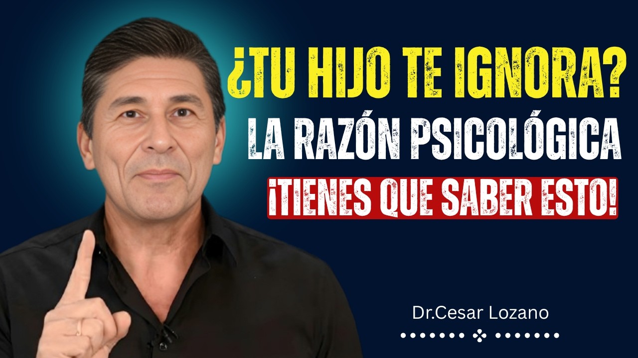 😳 ¿Tu Hijo Te Está Ignorando? Estas Son las Razones Psicológicas – César Lozano