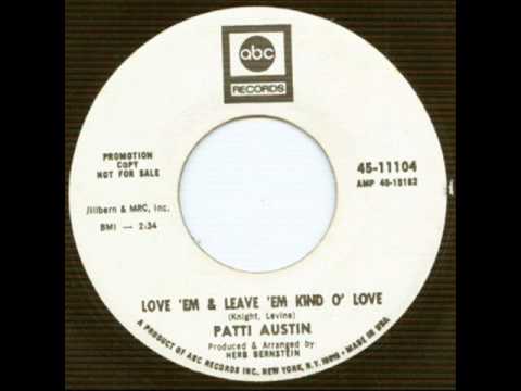 Patti Austin — Love 'Em & leave 'Em Kind O' Love  Patti Austin.wmv