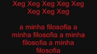 xeg a minha filosofia