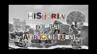 Teoría Divertida Historia De La Agricultura