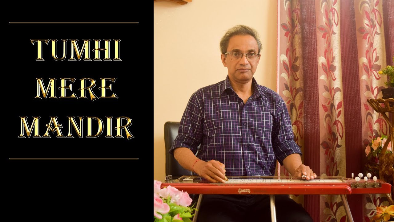 Tumhi Mere Mandir | Hawaiian Guitar by Radhendu Das