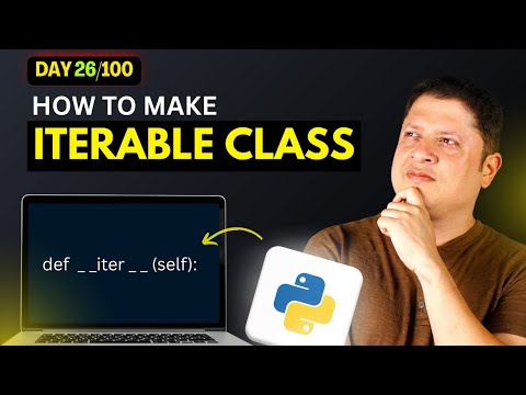 How to Make Your Class Iterable in Python Custom Iterator in Hindi