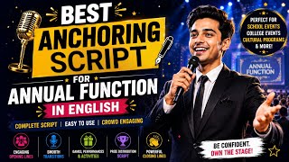 Anchoring Script for Annual Function in School | Annual Function Anchoring in English