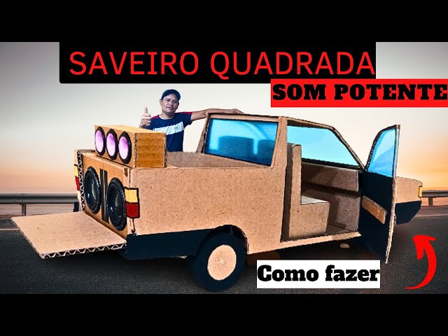 COMO FAZER UMA MINI SAVEIRO DE PAPELÃO 