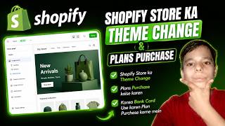 Shopify Store Ka Theme Change Kaise Kare? | Plans Purchase Full Guide 2026 🚀