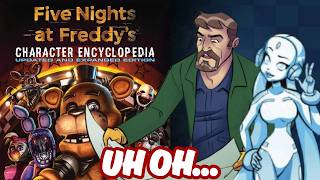 WTF is Up With the New FNAF Character Encyclopedia?