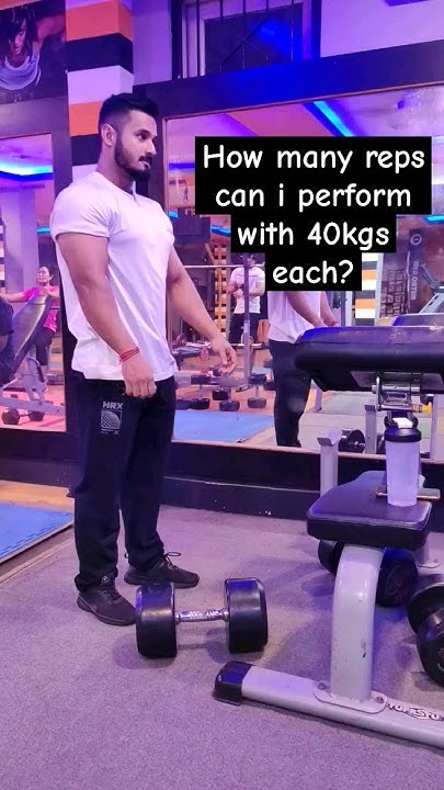 How Many Reps Can I Perform With 40kgs youtubeshorts ytshorts how-many-reps-can-i-perform-with-40kgs-youtubeshorts-ytshorts