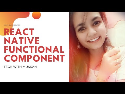 #4 React Native Functional Component | React Native Complete Course
