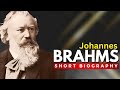 Johannes Brahms: Master of &#39;Hungarian Dances&#39; and &#39;Lullaby