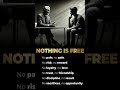 Nothing is Free Do work and self control #motivation #quotes