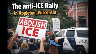 The anti-ICE Rally in Appleton, Wisconsin…