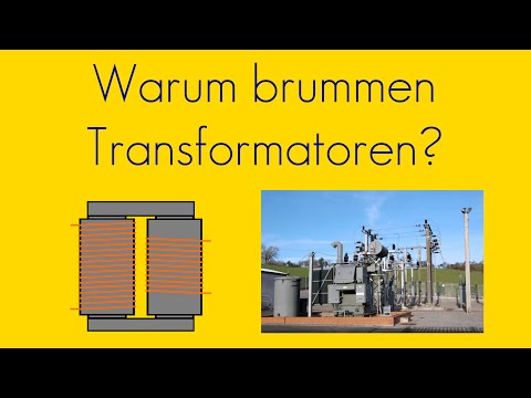 Video: Warum Transformatoren Brummen