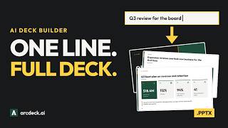 AI Presentation Maker: One Line to a Full, Editable PowerPoint Deck | Arcdeck